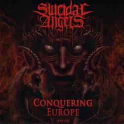 Suicidal Angels : Conquering Europe